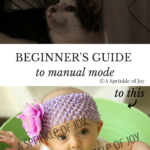 Photography Series: Tips from a Stay at Home Mom [Part One]