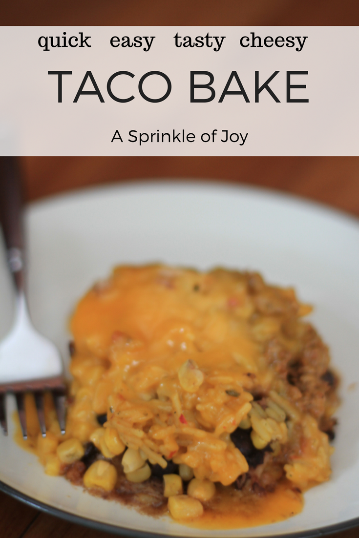 Taco Bake [Quick and Tasty]