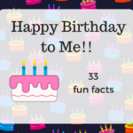 33 Facts about Me