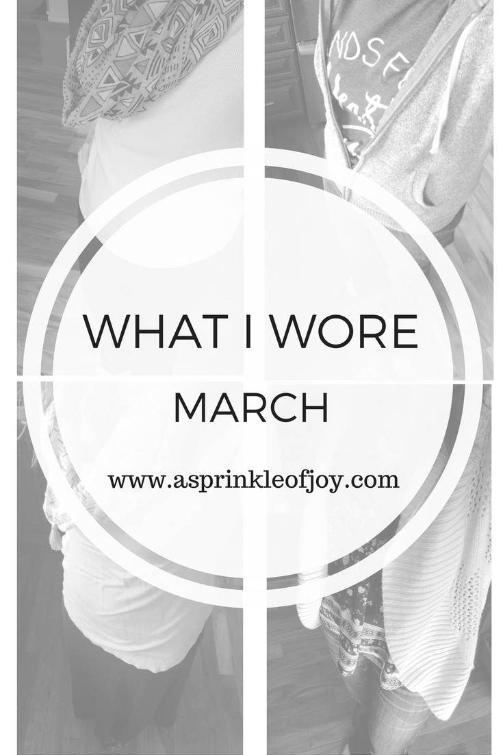 What I Wore {March 2017}