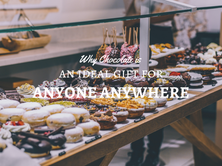 Why Chocolate is and Ideal Gift for Anyone Anytime