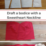 DIY Sweetheart Neckline Dress