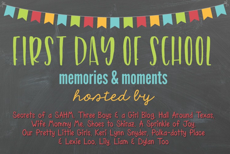 First Day of School {Memories and Link-Up}