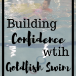 Building Confidence with Goldfish