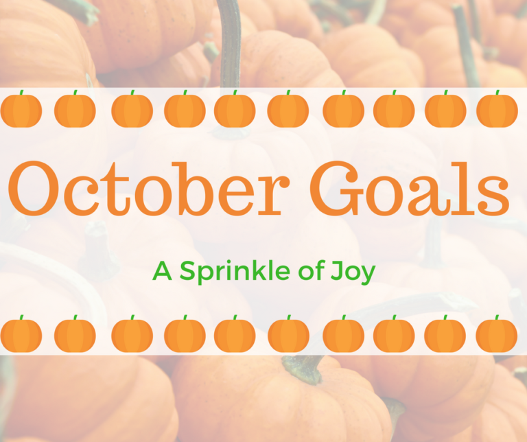 September Recap and October Goals
