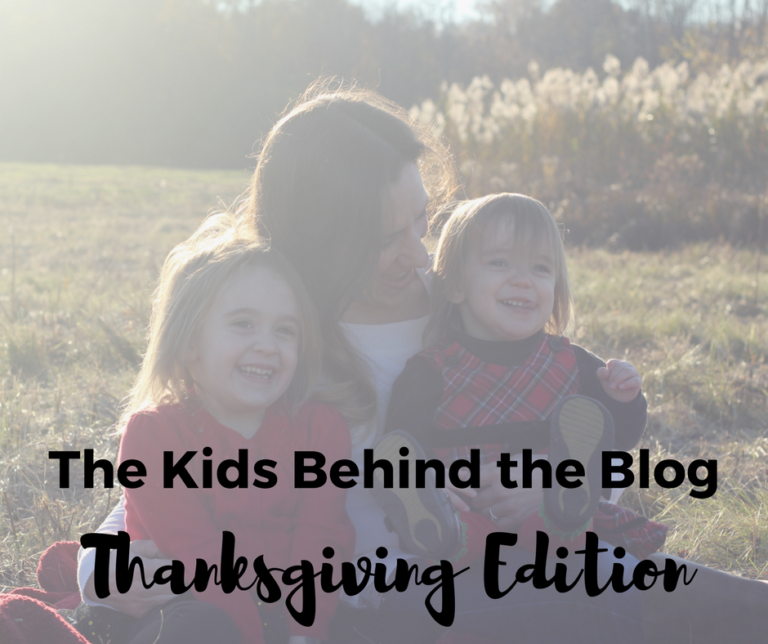 Kids Behind the Blog {Thanksgiving 2017}