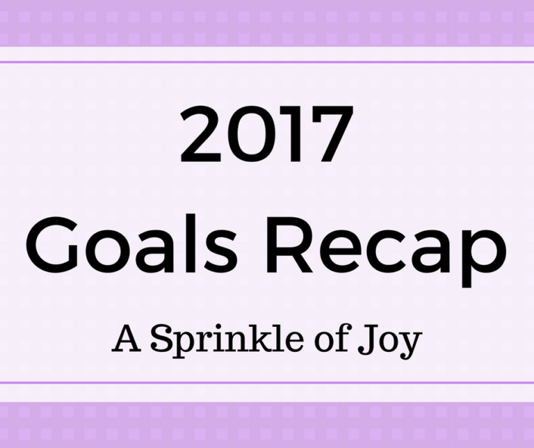 2017 Goals Recap