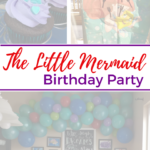 Annabelle’s Little Mermaid Birthday Recap