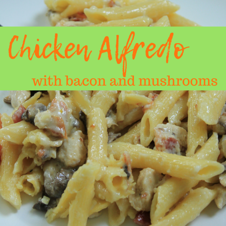 Easy Chicken Alfredo with Mushrooms and Bacon