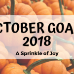 September Recap and October Goals {2018}