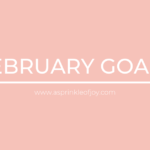 February Goals
