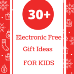 Electronic Free Gift Guide for Kids