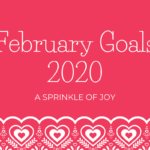 February Goals 2020