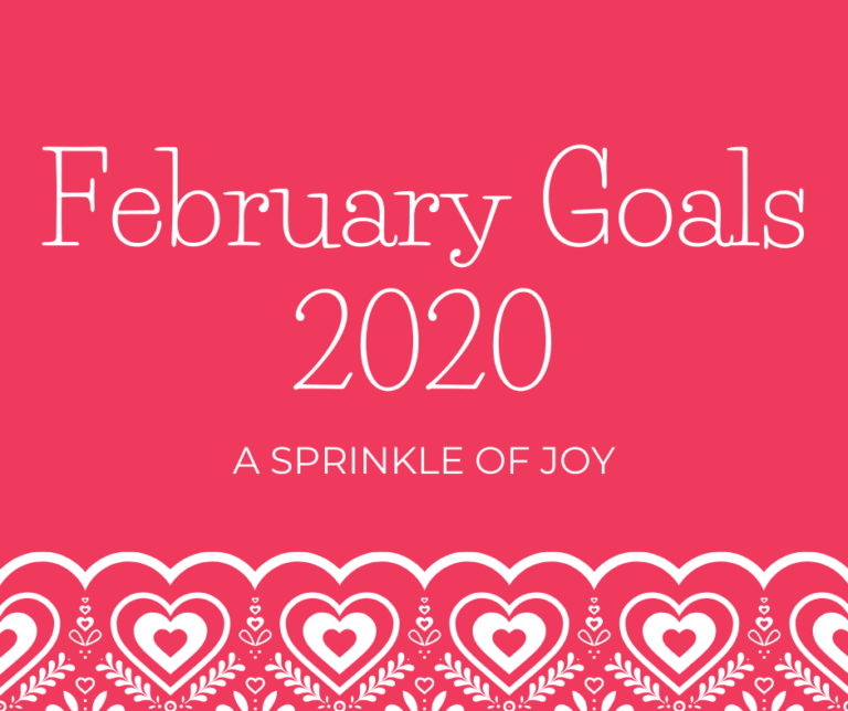February Goals 2020