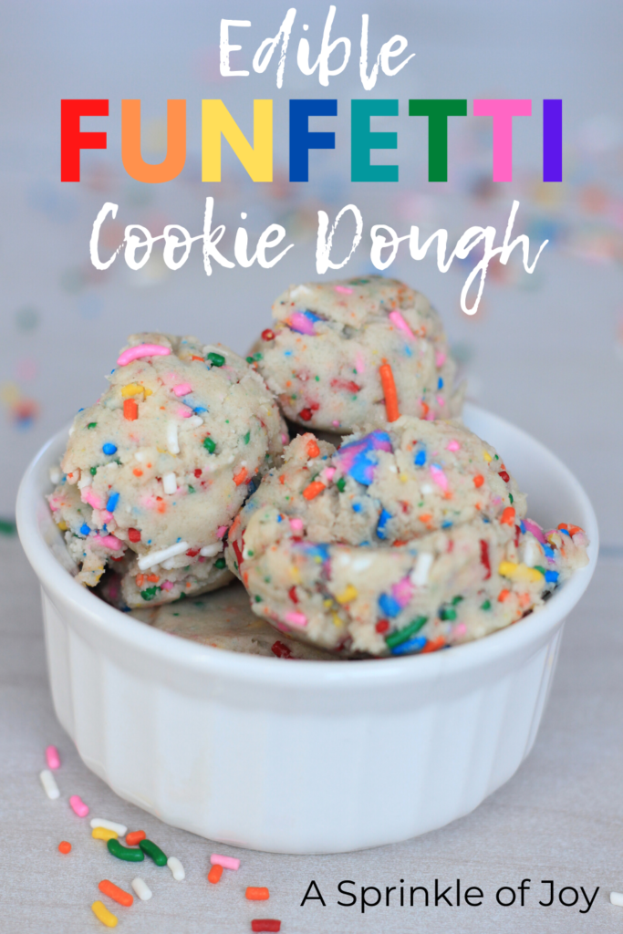 This edible funfetti cookie dough is quick to make, soft and very tasty.  Made with heat treated flour and no eggs. #cookiedough #funfetti #party
