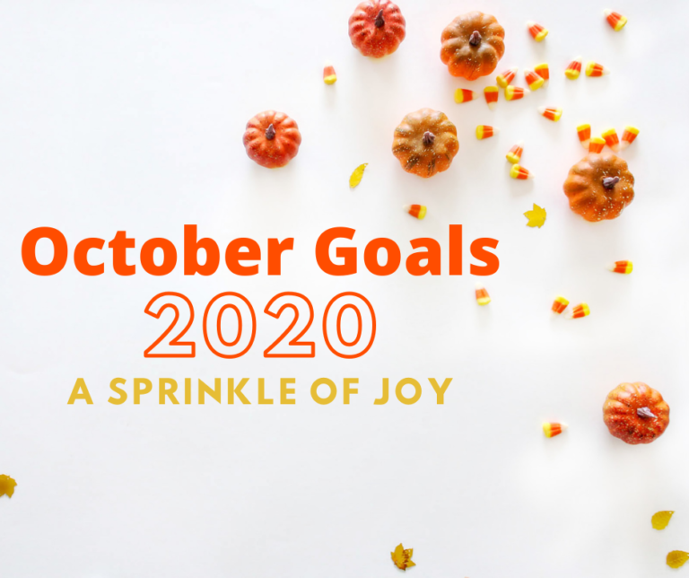 October Goals and September Recap {2020}