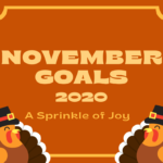 November Goals and October Recap {2020}