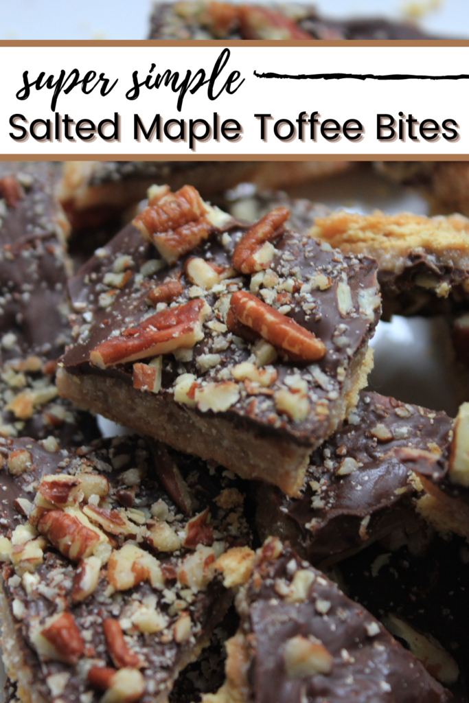 Super simple salted maple toffee bites.  Easy butter toffee recipe.  S