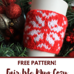 Fair Isle Mug Cozy Pattern