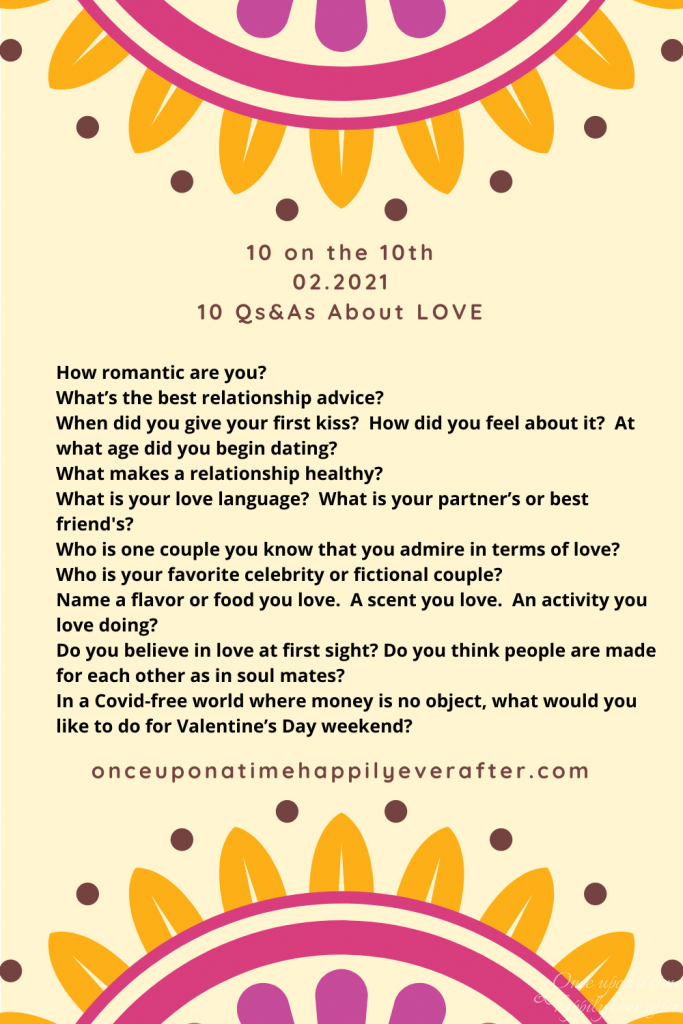 10 on the 10th {February 2021}