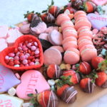 Valentine’s Day Dessert Board 2021